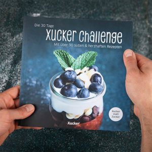 Die 30 Tage Xucker Challenge Rezeptbuch
